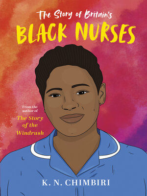 cover image of The Story of Britain's Black Nurses